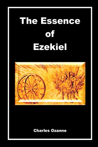 The Essence of Ezekiel von The Open Bible Trust