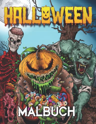 Halloween Malbuch: Horror Malbuch Für Erwachsene Mit Vampiren, Monstern Und Zombies