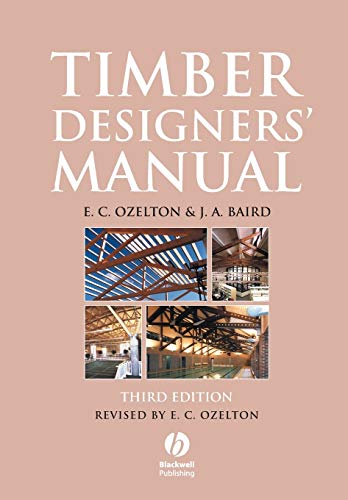 Timber Designers' Manual Third Edition von Wiley