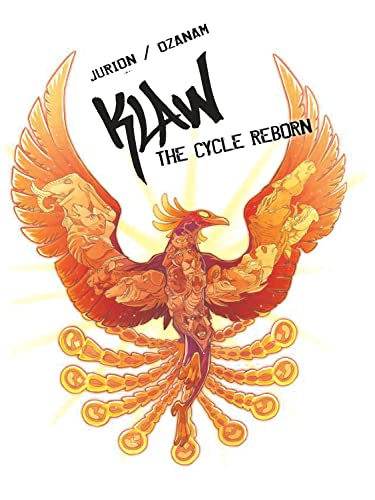 Klaw Vol.4: The Cycle Reborn (KLAW GN)