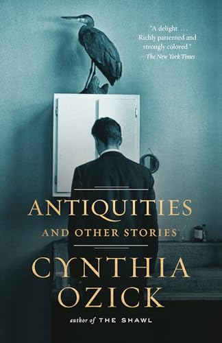 Antiquities and Other Stories (Vintage International)
