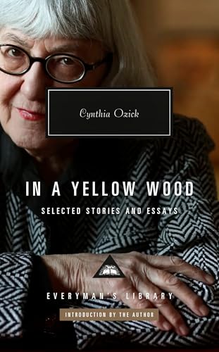 In a Yellow Wood: Selected Stories and Essays (Everyman's Library CLASSICS) von Everyman's Library