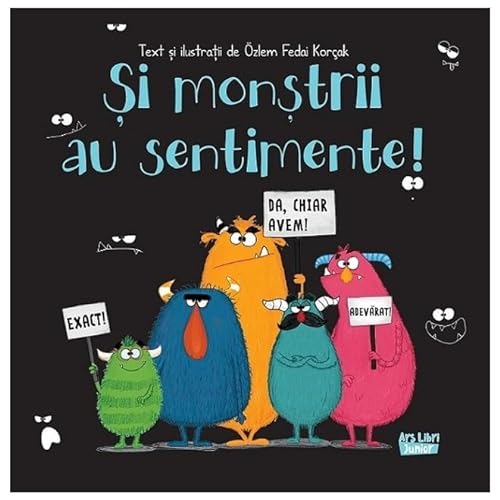 Si Monstrii Au Sentimente! von Ars Libri