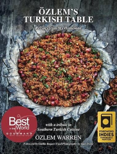 Ozlem's Turkish Table: Recipes from My Homeland von GB Publishing Org
