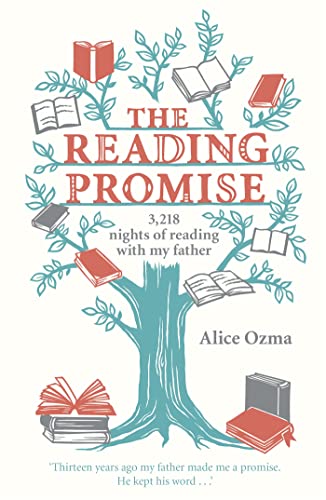 The Reading Promise: 3,218 nights of reading with my father The Reading Promise: 3,218 nights of reading with my father von Two Roads