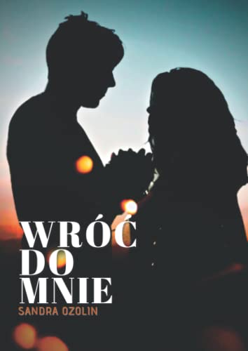Wróć Do Mnie