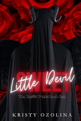 Sweet Little Devil (The Devils Duet, Band 1) von Independently published