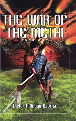 The War of the Methi: Book One
