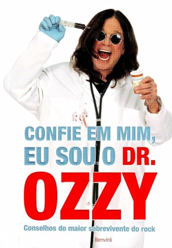 Confie em Mim, Eu Sou o Dr. Ozzy (Em Portuguese do Brasil)