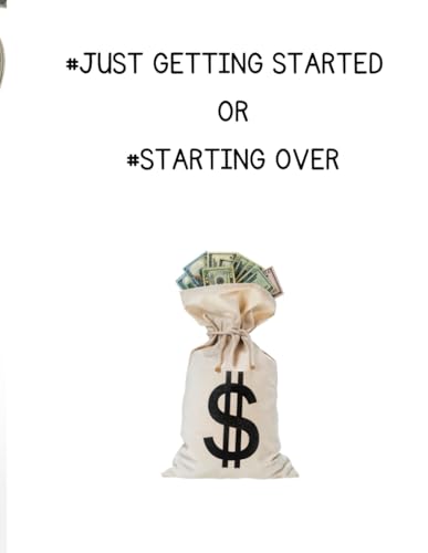 #JUST GETTING STARTED OR #STARTING OVER von Independent