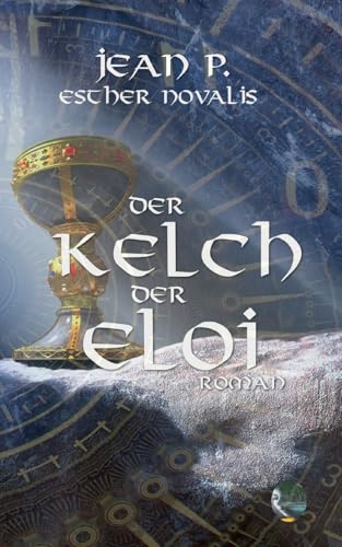 Der Kelch der Eloi