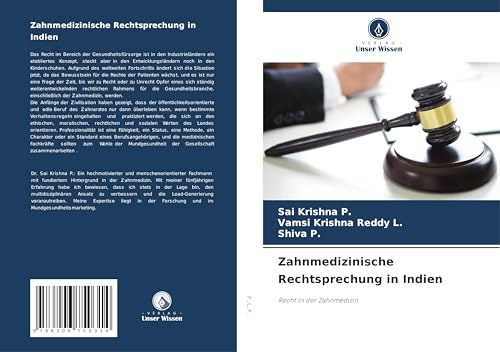 Zahnmedizinische Rechtsprechung in Indien: Recht in der Zahnmedizin von Verlag Unser Wissen