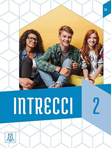 Intrecci 2: Kurs- und Arbeitsbuch