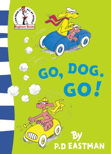 Go, Dog. Go!: Bilderbuch (Beginner Series)