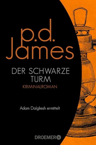 Der schwarze Turm: Roman (Die Dalgliesh-Romane, Band 5)