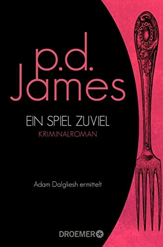 Ein Spiel zuviel: Roman (Die Dalgliesh-Romane, Band 1)