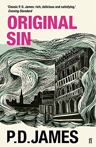 Original Sin: The classic locked-room murder mystery from the 'Queen of English crime' (Guardian) von Faber & Faber