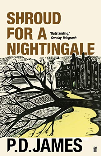Shroud for a Nightingale: Now a Major TV Series – Dalgliesh von Faber & Faber