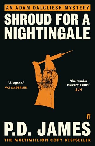 Shroud for a Nightingale: The classic murder mystery from the 'Queen of English crime' (Guardian) von Faber & Faber