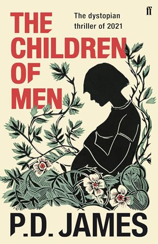 The Children of Men: P.D. James von Faber & Faber