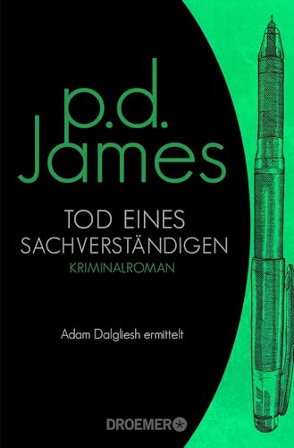 Tod eines Sachverständigen: Roman (Die Dalgliesh-Romane, Band 6) von Droemer Taschenbuch
