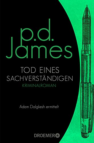 Tod eines Sachverständigen: Roman (Die Dalgliesh-Romane, Band 6)