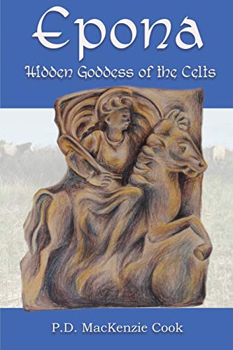Epona: Hidden Goddess of the Celts von Avalonia