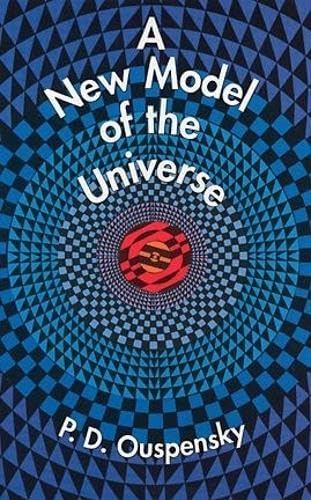 A New Model of the Universe (Dover Occult)