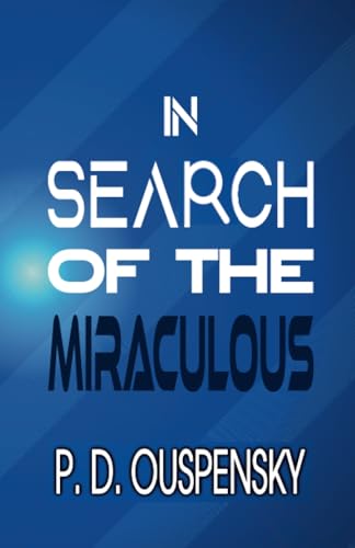 IN SEARCH OF THE MIRACULOUS von Zinc Read