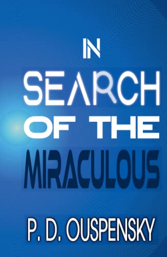 IN SEARCH OF THE MIRACULOUS von Zinc Read