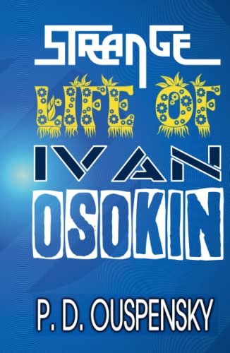 STRANGE LIFE OF IVAN OSOKIN von Zinc Read