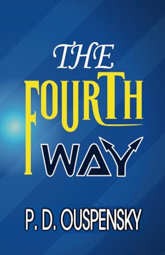 THE FOURTH WAY