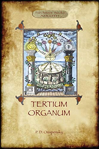 Tertium Organum: a key to the enigmas of the world (Aziloth Books) von Aziloth Books