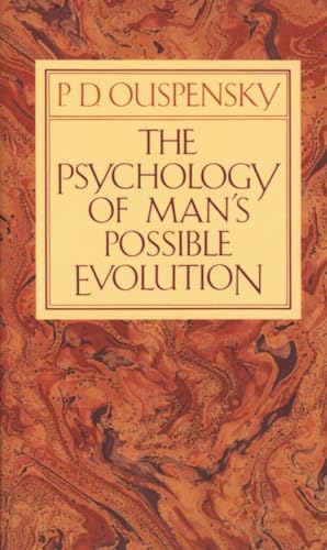 The Psychology of Man's Possible Evolution von Vintage