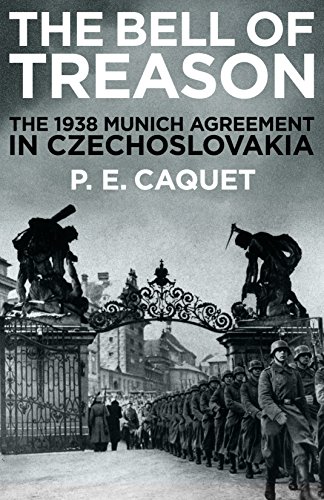The Bell of Treason: The 1938 Munich Agreement in Czechoslovakia von Profile Books