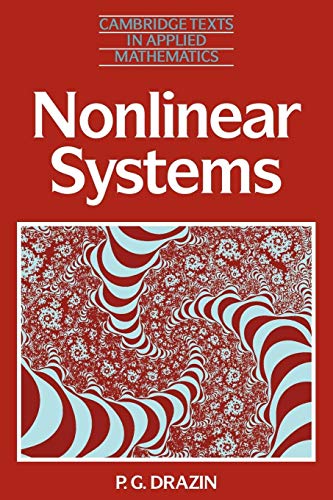 Nonlinear Systems (Cambridge Texts in Applied Mathematics, 10, Band 10)
