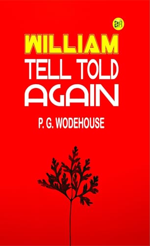 William Tell Told Again von Zinc Read