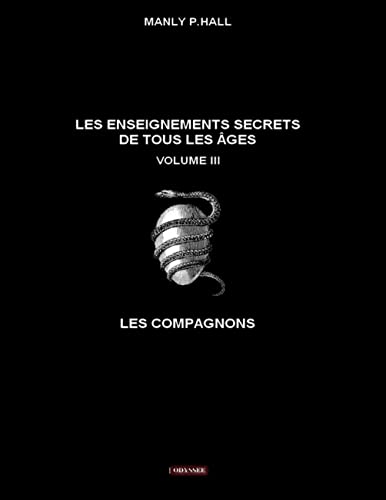Les enseignements secrets de tous les âges: Volume III