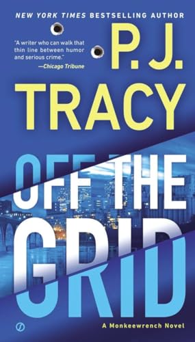 Off the Grid: A Monkeewrench Novel