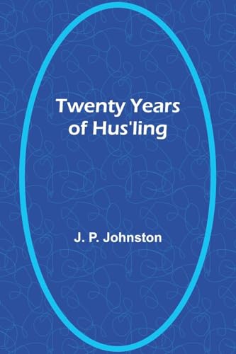 Twenty Years of Hus'ling von Alpha Edition