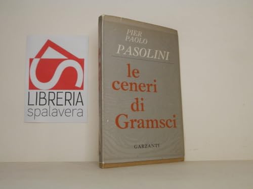 Le ceneri di Gramsci. Oratorio a più voci dal canto di tradizione orale al madrigale d'autore. Con Cd Audio Le ceneri di Gramsci. Oratorio a più voci dal canto di tradizione orale al madrigale d'autore. Con Cd Audio