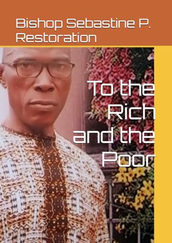 To the Rich and the Poor von National Library of Nigeria