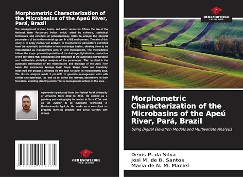 Morphometric Characterization of the Microbasins of the Apeú River, Pará, Brazil: Using Digital Elevation Models and Multivariate Analysis Morphometric Characterization of the Microbasins of the Apeú River, Pará, Brazil: Using Digital Elevation Models and Multivariate Analysis
