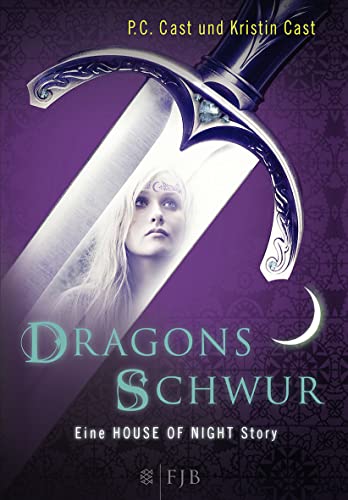Dragons Schwur: Eine House of Night Story