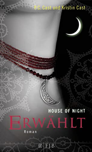 Erwählt: House of Night Erwählt: House of Night