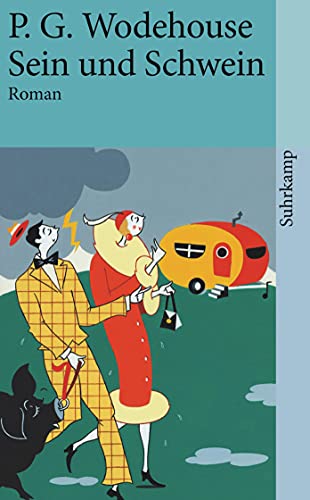 Sein und Schwein: Roman (suhrkamp taschenbuch) von Suhrkamp Verlag AG