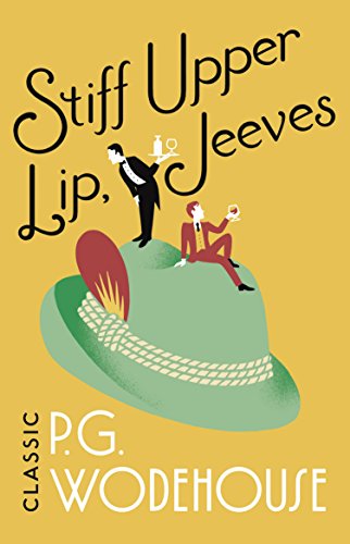 Stiff Upper Lip, Jeeves: (Jeeves & Wooster) von Arrow