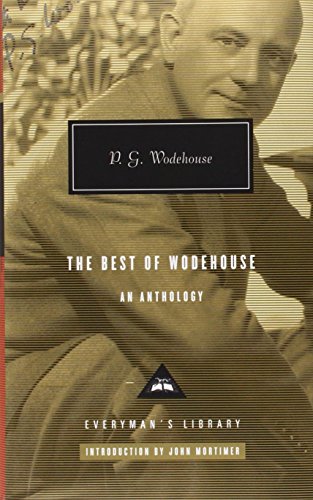 The Best of Wodehouse: P.G. Wodehouse (Everyman's Library P G WODEHOUSE) von Everyman's Library