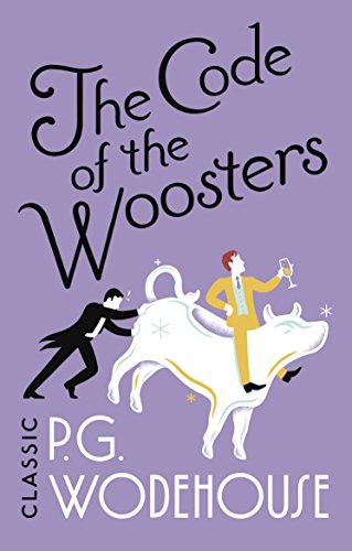 The Code of the Woosters: (Jeeves & Wooster)