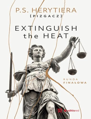 Extinguish the Heat Runda finałowa